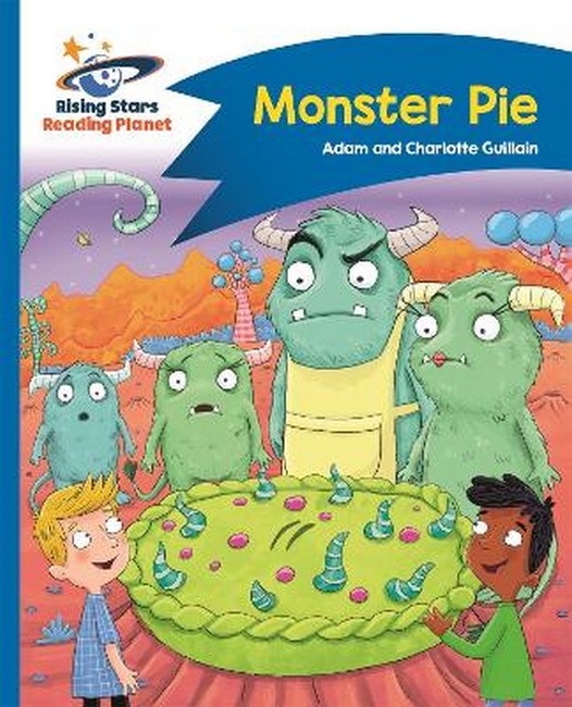 Reading Planet - Monster Pie - Blue: Comet Street Kids cover