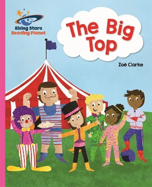 Reading Planet - The Big Top - Pink A: Galaxy cover