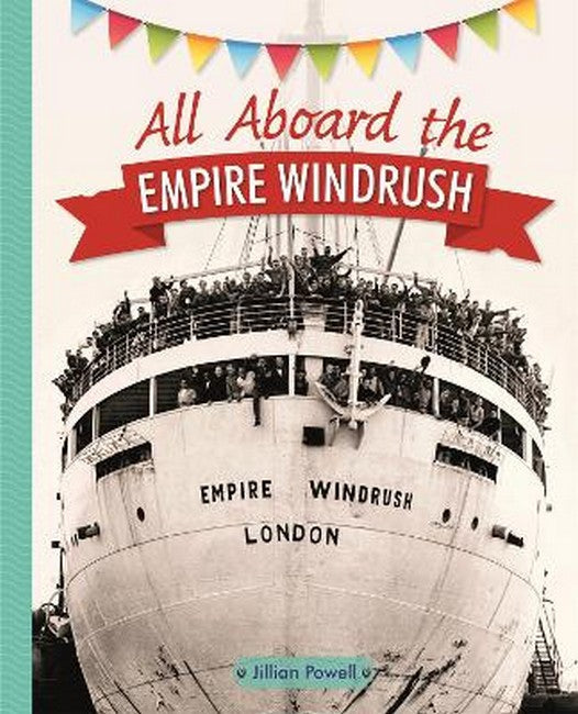 Reading Planet KS2 - All Aboard the Empire Windrush - Level 4: Earth/Grey cover