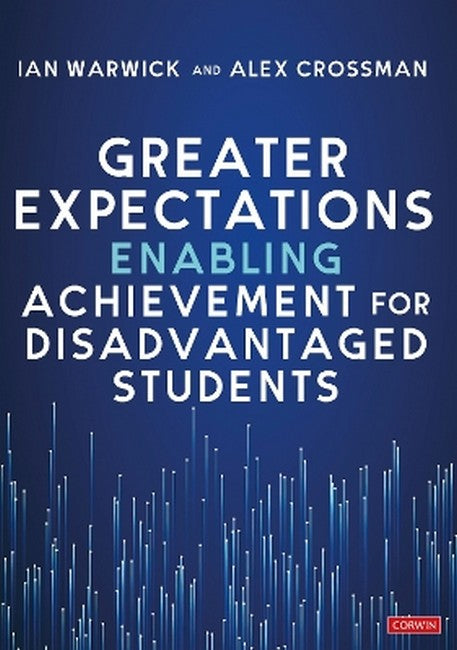 Greater Expectations: Enabling Achievement for Disadvantaged Students cover