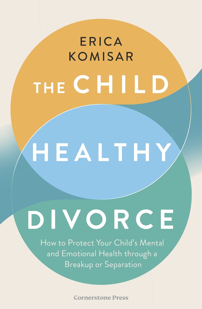 The Child-Healthy Divorce book cover