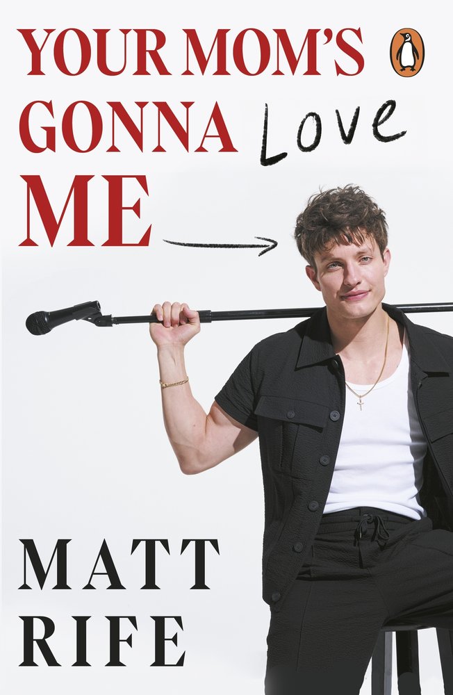 Your Mom's Gonna Love Me book cover