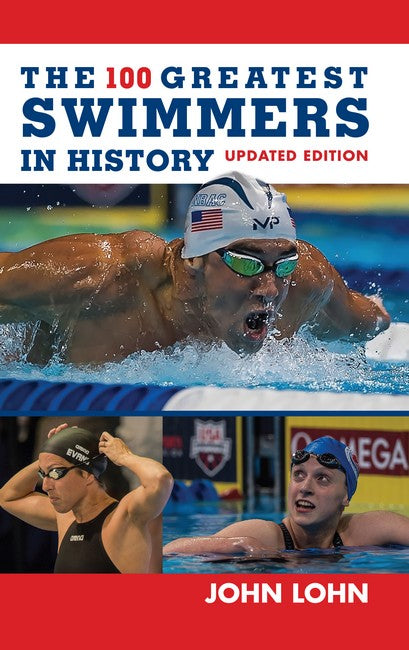 100 Greatest Swimmers in History: