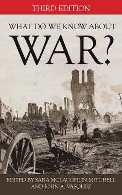 What Do We Know about War?: