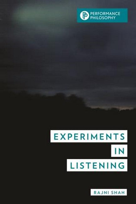 Experiments in Listening: