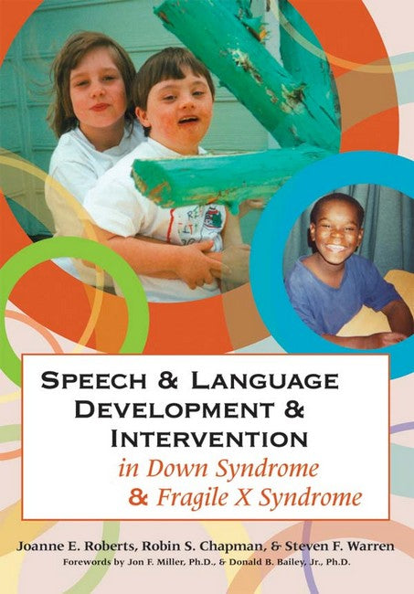 Speech & Language Development & Intervention in Down Syndrome & Fragile X Syndrome cover