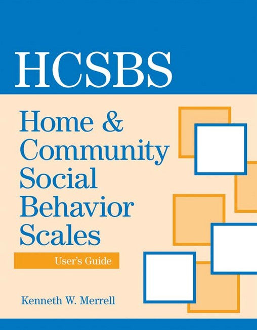 Home and Community Social Behavior Scales (HCSBS-2) User's Guide cover