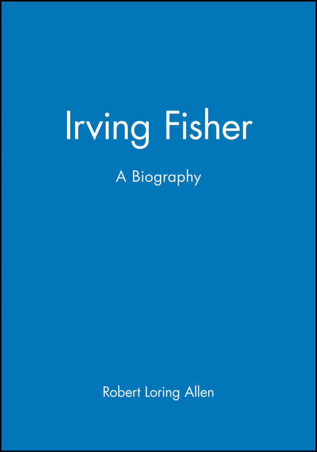 Irving Fisher