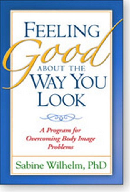 Feeling Good about the Way You Look cover