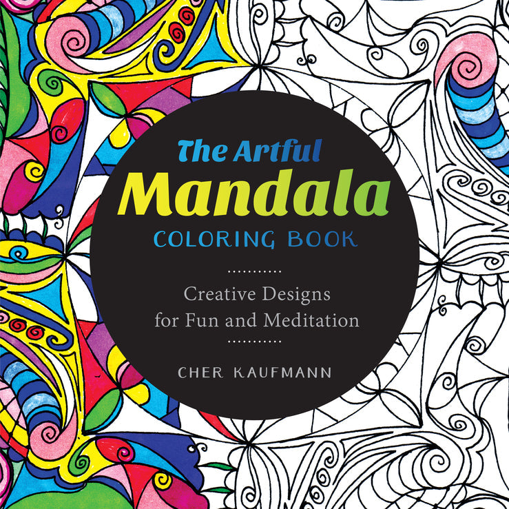 The Artful Mandala Coloring Book