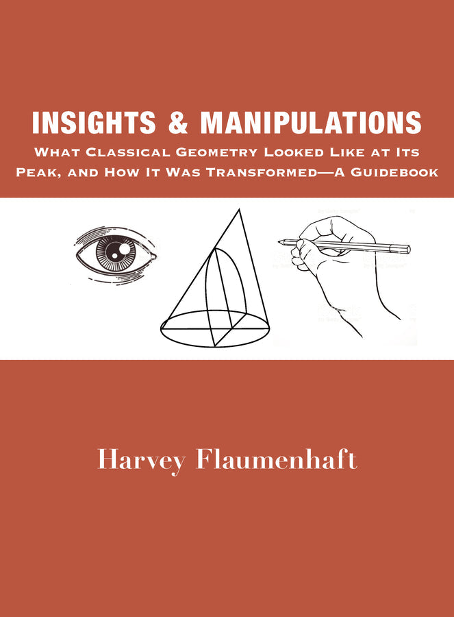 Insights and Manipulations