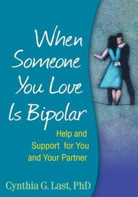 When Someone You Love Is Bipolar cover