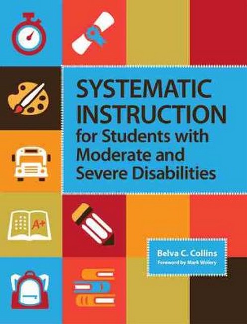 Systematic Instruction for Students with Moderate and Severe Disabilities cover
