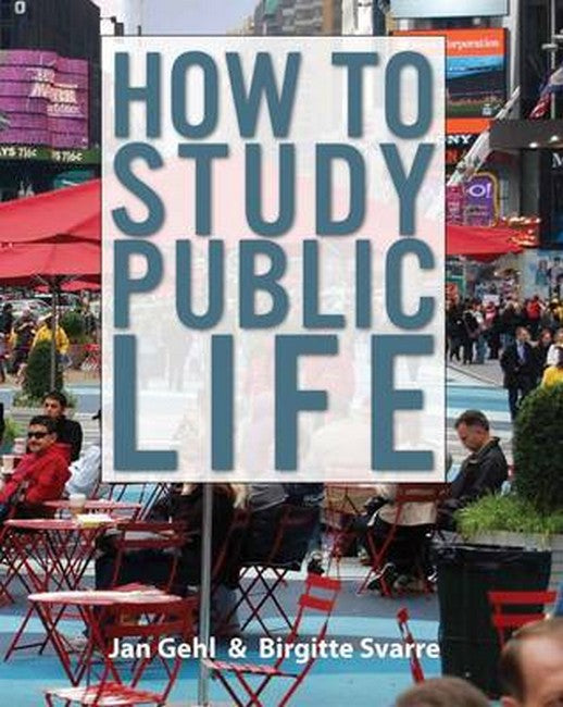 How to Study Public Life: