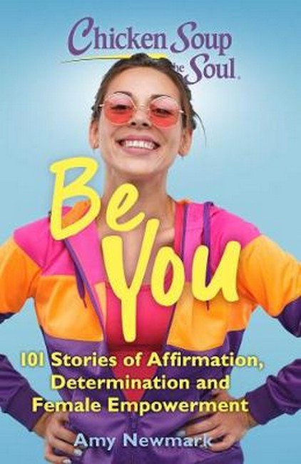Chicken Soup for the Soul: Be You cover