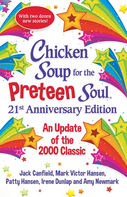 Chicken Soup for the Preteen Soul 21st Anniversary Edition cover