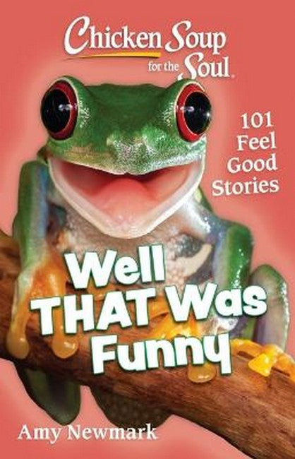Chicken Soup for the Soul: Well That Was Funny cover