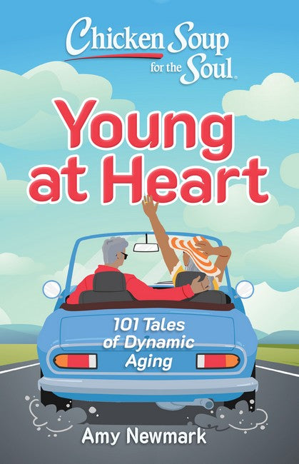 Chicken Soup for the Soul: Young at Heart cover