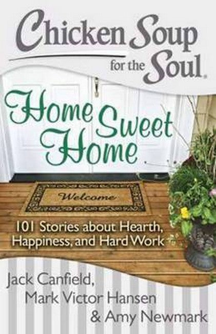Chicken Soup for the Soul: Home Sweet Home cover