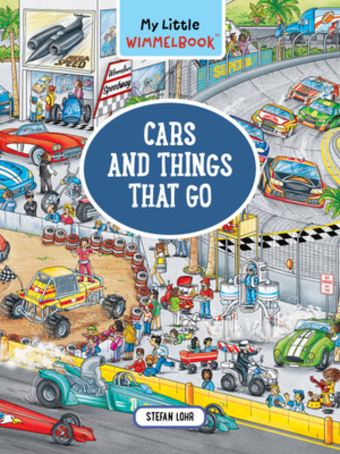 My Little Wimmelbook - Cars and Things That Go