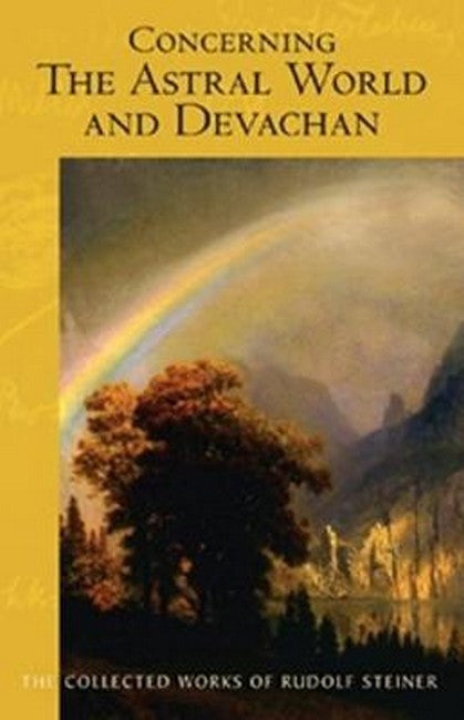 Concerning the Astral World and Devachan cover