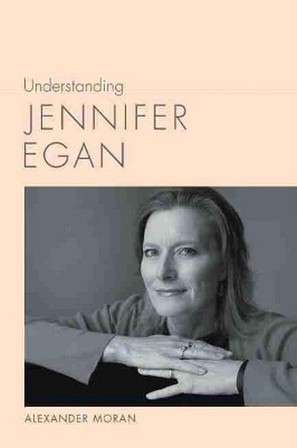 Understanding Jennifer Egan cover