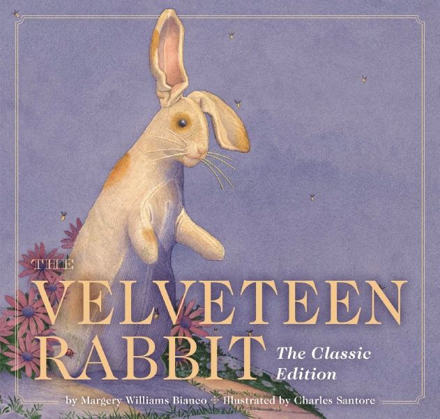 Velveteen Rabbit: The Classic Edition