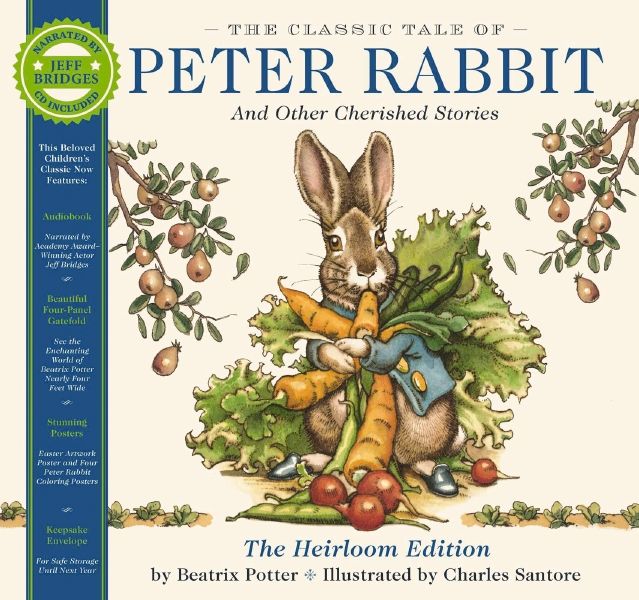 Classic Tale Of Peter Rabbit Heirloom Edition: The Classic Edition Hardcover With Audio Cd Narrated By Jeff Bridges