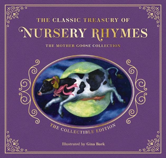 Complete Collection of Mother Goose Nursery Rhymes The Collectible Leather Edition