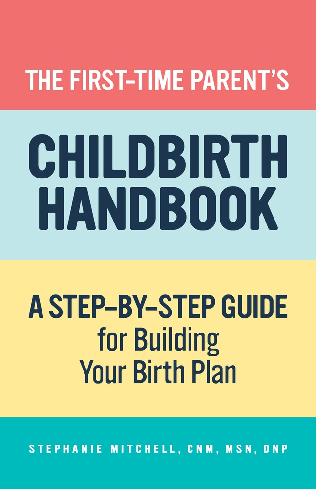 The First-Time Parent's Childbirth Handbook book cover