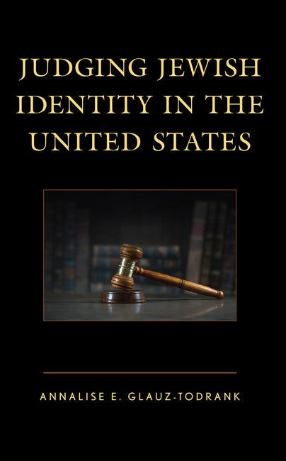 Judging Jewish Identity in the United States: