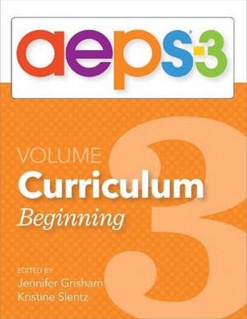 Assessment, Evaluation, and Programming System for Infants and Children (AEPS (R)-3): Curriculum, Volume 3 cover