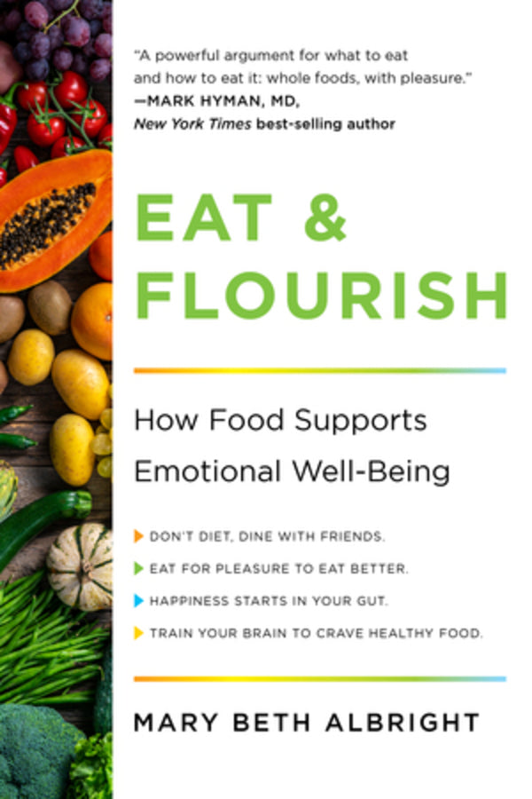 Eat & Flourish: How Food Supports Emotional Well-Being cover
