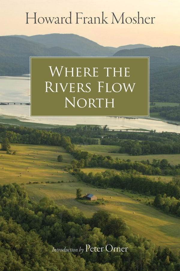 Where the Rivers Flow North cover