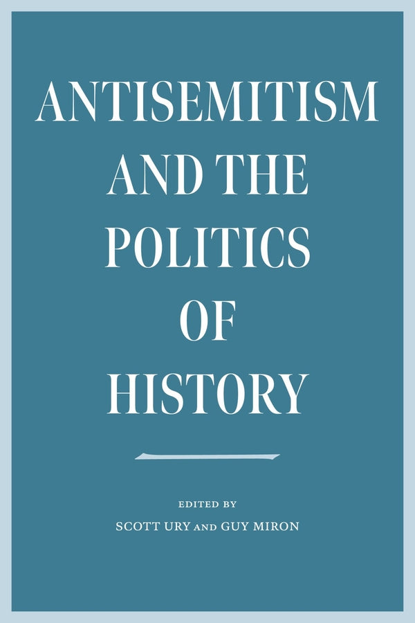 The Tauber Institute Series for the Study of European Jewry cover