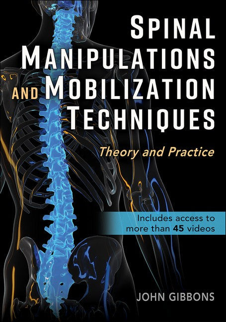 Spinal Manipulations and Mobilization Techniques cover