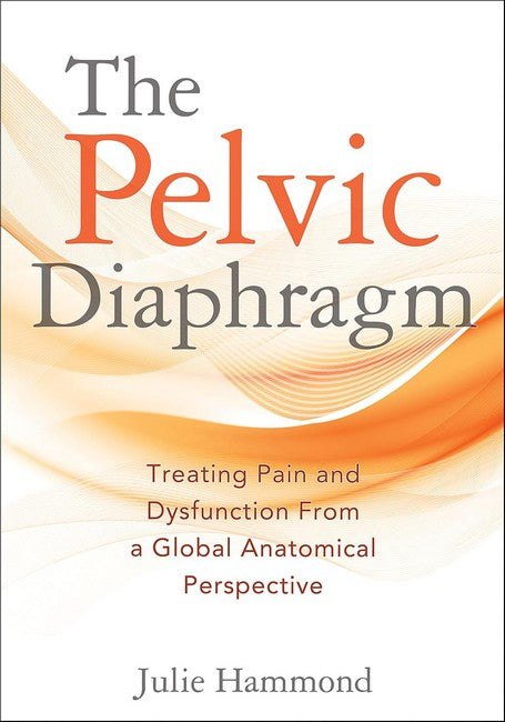 The Pelvic Diaphragm cover