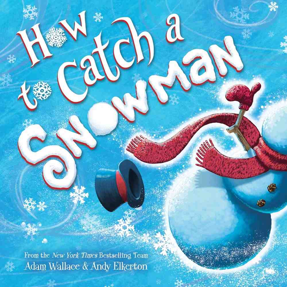 How to Catch a Snowman book cover