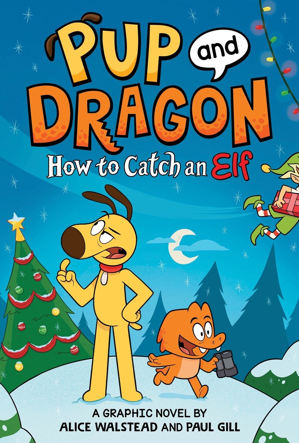 How to Catch Graphic Novels How to Catch an Elf