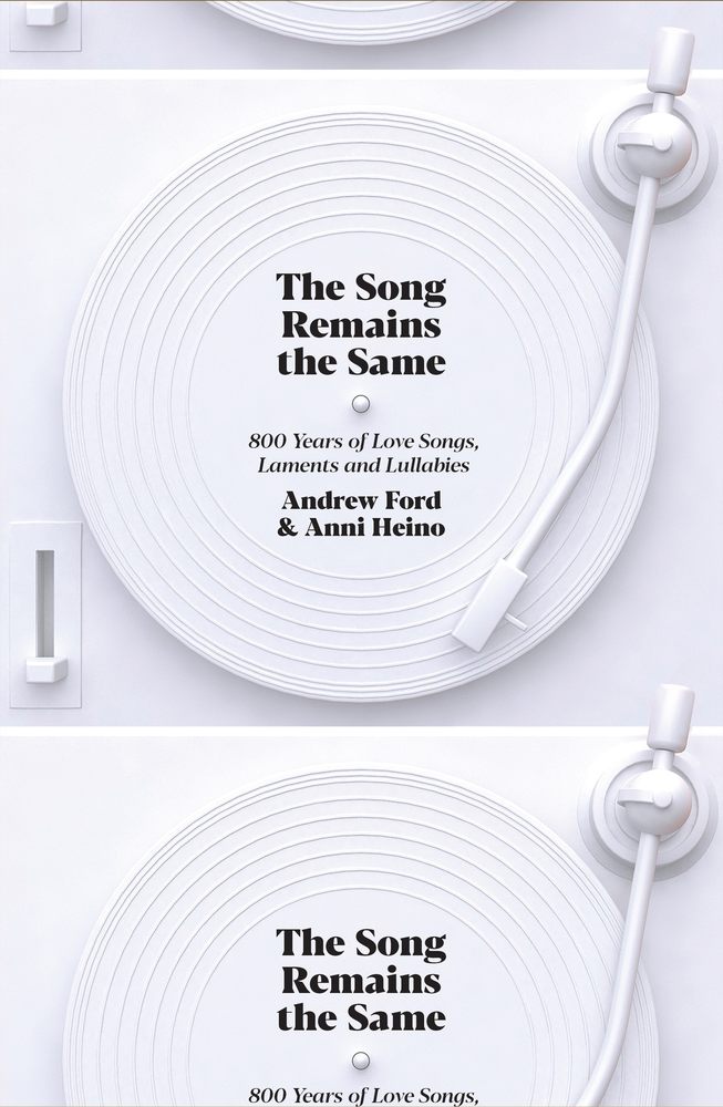 The Song Remains the Same: 800 Years of Love Songs, Laments and Lullabies book cover