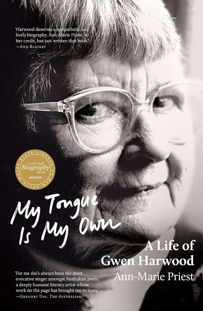 My Tongue is My Own: A Life of Gwen Harwood book cover