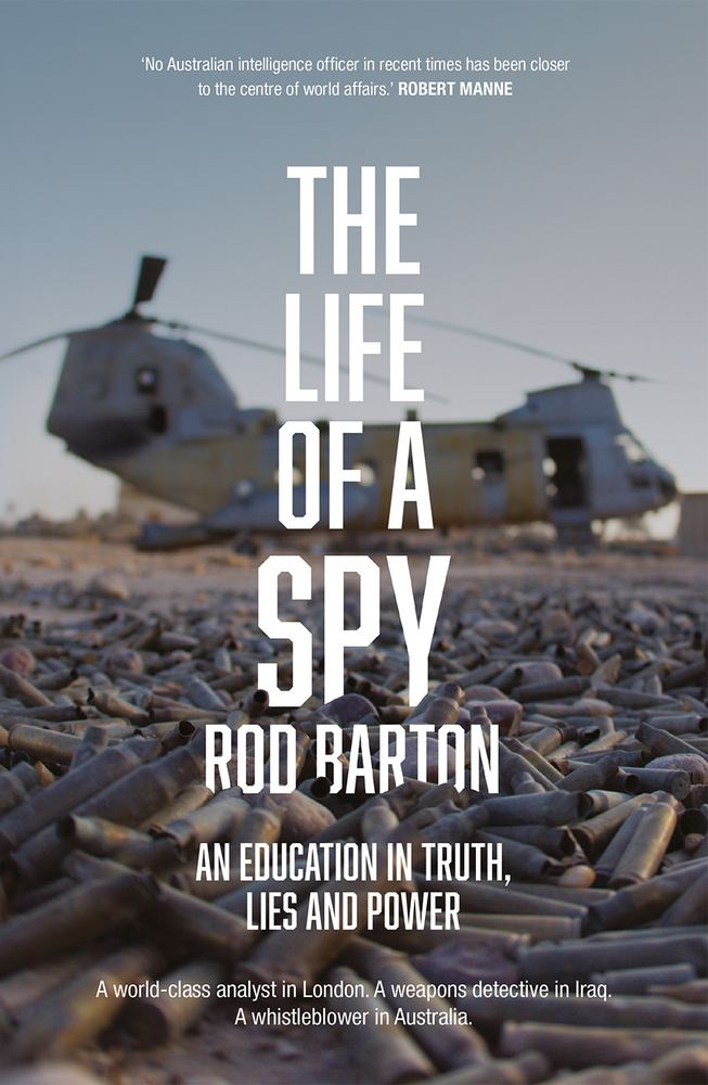 The Life of a Spy; An Education in Truth, Lies and Power book cover