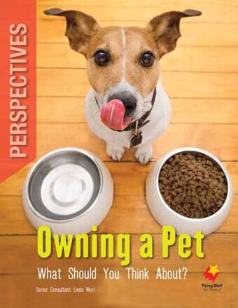 Owning a Pet: What Should You Think About? book cover