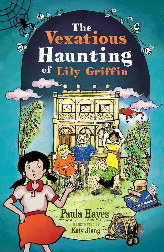 The Vexatious Haunting of Lily Griffin book cover