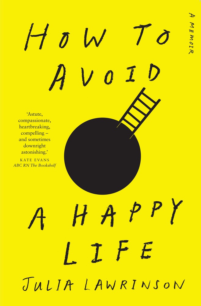 How to Avoid a Happy Life book cover