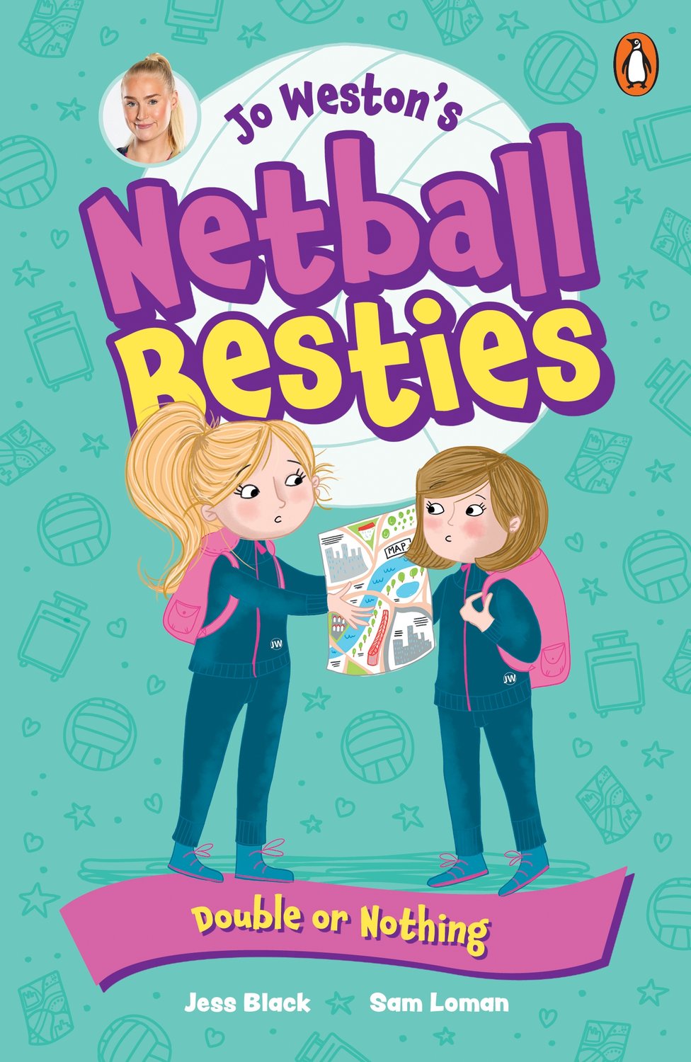 Jo Weston's Netball Besties 3: Double or Nothing