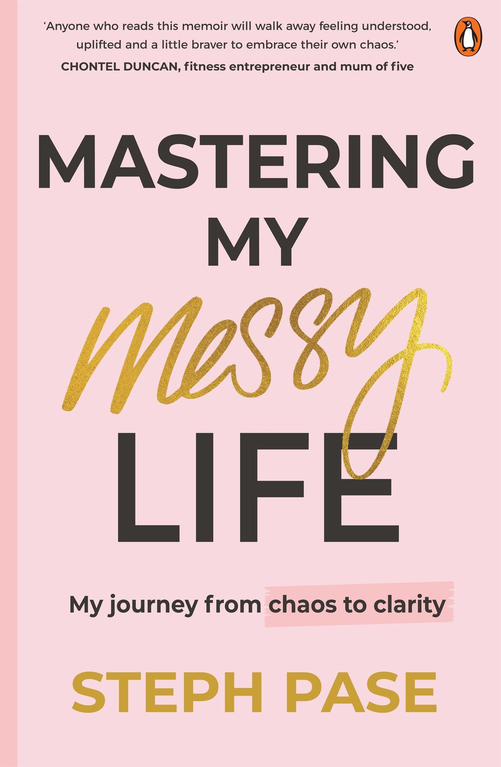 Mastering My Messy Life