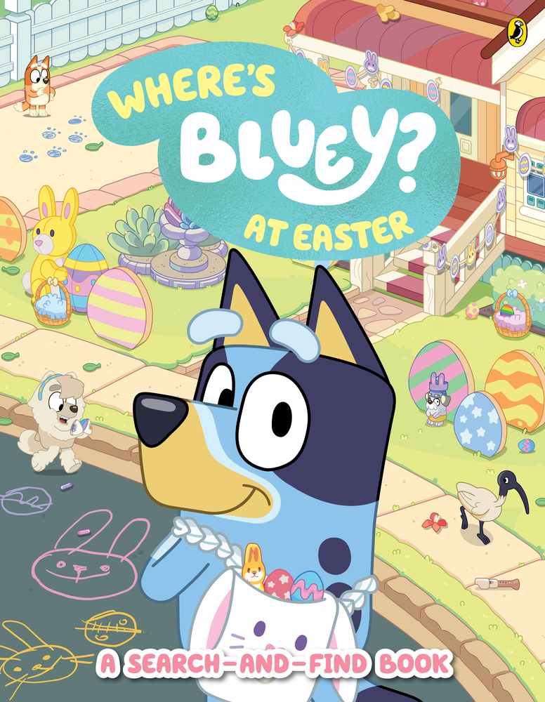 Bluey: Where's Bluey? At Easter book cover