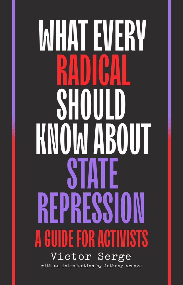 What Every Radical Should Know About State Repression book cover