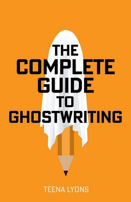The Complete Guide to Ghostwriting cover